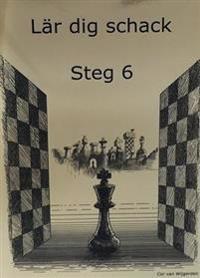 Lär dig schack. Steg 6