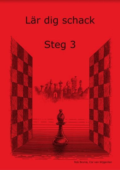 Lär dig schack. Steg 3